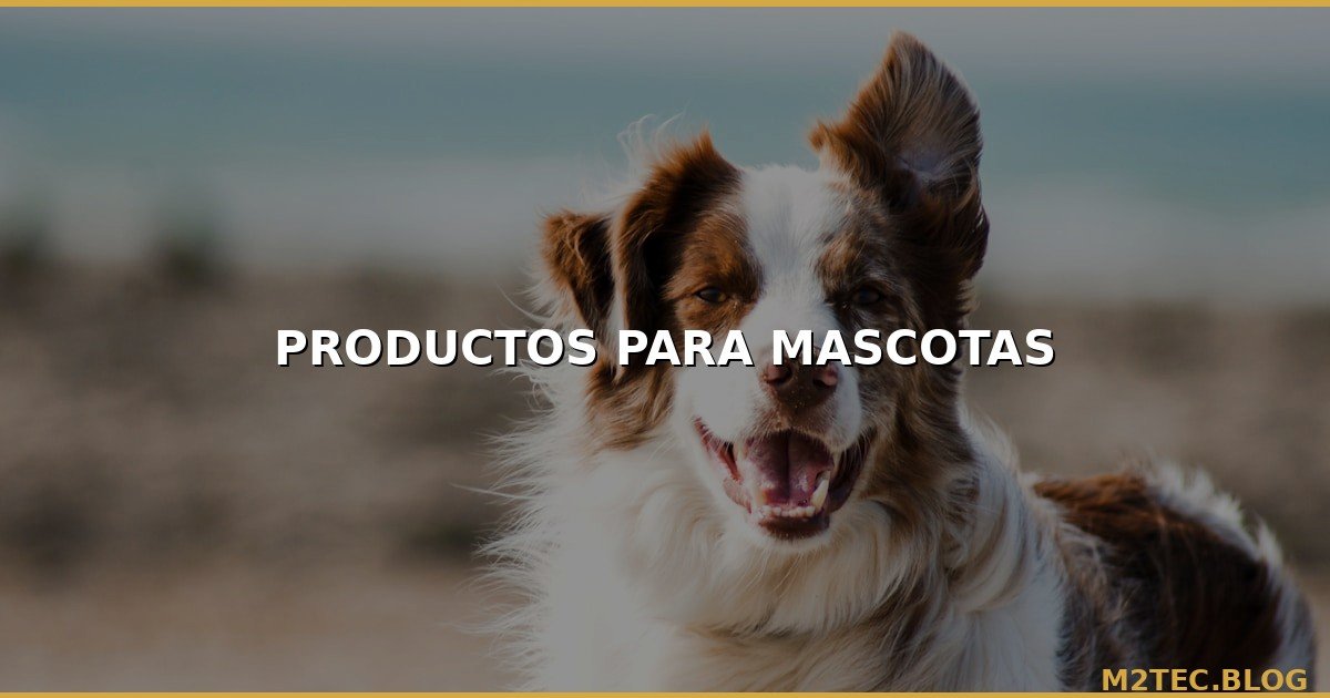 Productos para Mascotas al por Mayor: Guía para Tiendas y Distribuidores