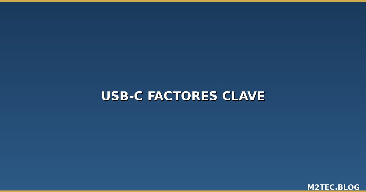 5 Factores Clave para Comprar Cargadores USB-C al por Mayor